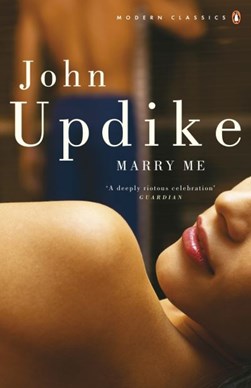 Marry me by John Updike