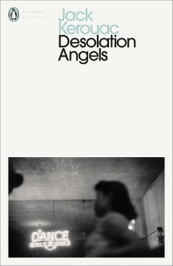 Desolation Angels P/B by Jack Kerouac
