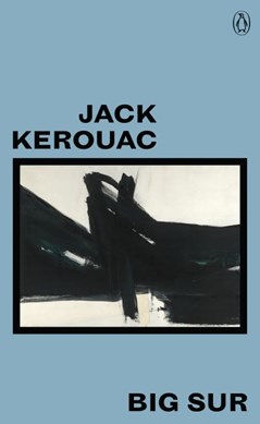 Big Sur by Jack Kerouac