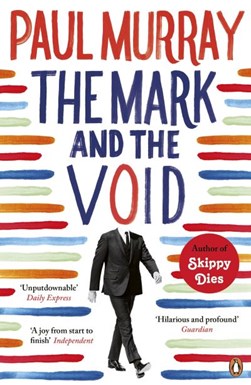 The mark and the void by Paul Murray