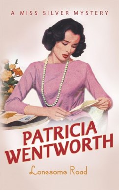 Lonesome road by Patricia Wentworth