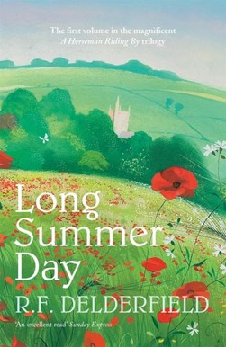 Long summer day by R. F. Delderfield
