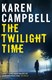 The twilight time by Karen Campbell