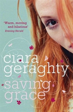 Saving Grac by Ciara Geraghty