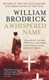 Whispered Name  P/B by William Brodrick