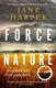 Force Of Nature P/B by Jane Harper