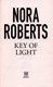 Key of light by Nora Roberts