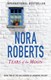 Tears of the moon by Nora Roberts