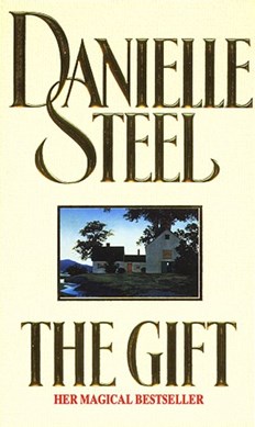 The gift by Danielle Steel