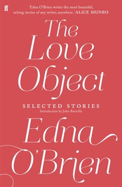 The love object by Edna O'Brien