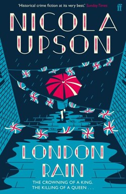 London rain by Nicola Upson
