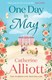 One Day In May  P/B N/E by Catherine Alliott