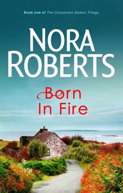 Born In Fire (FS) P/B by Nora Roberts