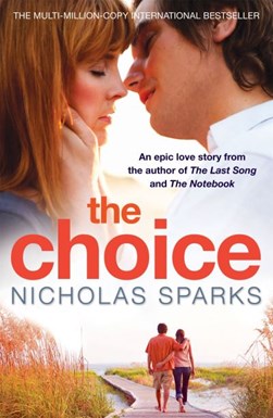 Choice  P/B by Nicholas Sparks