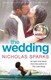 Wedding  P/B N/E by Nicholas Sparks
