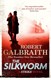 Silkworm P/B Strike Bk 2 by Robert Galbraith