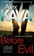 Before evil by Alex Kava