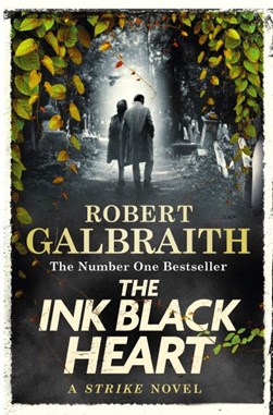 Ink Black Heart TPB by Robert Galbraith