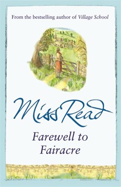 Farewell to Fairacre by Read