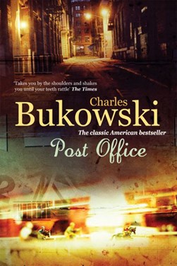 Post Office  P/B N/E by Charles Bukowski