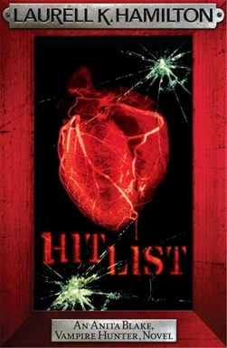 Hit List  P/B by Laurell K. Hamilton