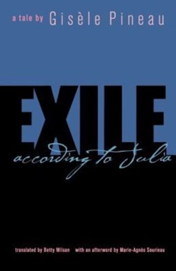 Exile according to Julia by Gisèle Pineau