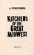 Kitchens of the great Midwest by J. Ryan Stradal
