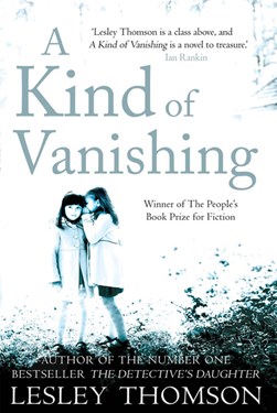 A kind of vanishing by Lesley Thomson