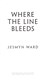 Where The Line Bleeds P/B by Jesmyn Ward