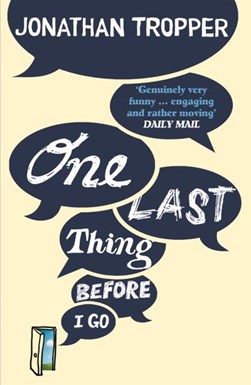 One last thing before I go by Jonathan Tropper