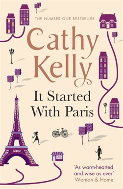 It started with Paris by Cathy Kelly