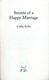 Secrets of A Happy Marriage P/B by Cathy Kelly