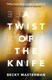 A twist of the knife by Becky Masterman