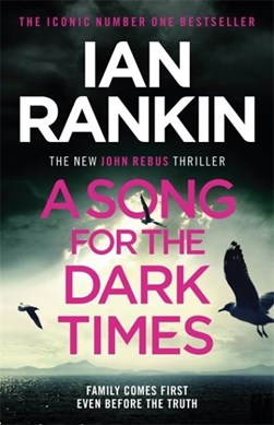 A Song For Dark Times TPB by Ian Rankin