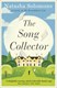 The song collector by Natasha Solomons