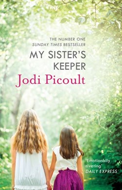My Sisters Keeper P/B N/E by Jodi Picoult