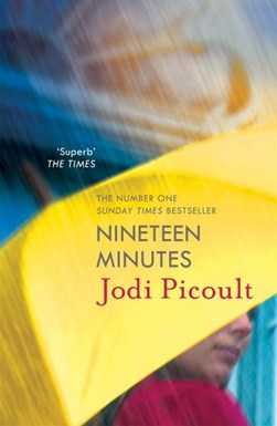 Nineteen minutes by Jodi Picoult