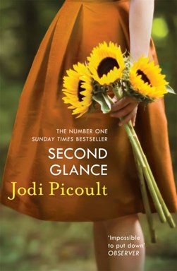 Second glance by Jodi Picoult
