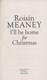 I ll Be Home for Christmas  P/B by Roisin Meaney