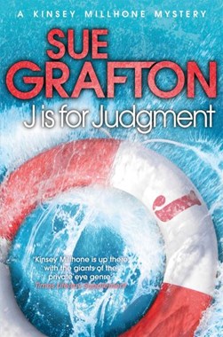 J is for judgment by Sue Grafton
