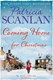 Coming home ... for Christmas by Patricia Scanlan
