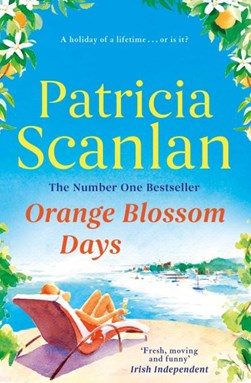 Orange Blossom Days P/B by Patricia Scanlan