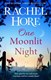 One Moonlit Night H/B by Rachel Hore