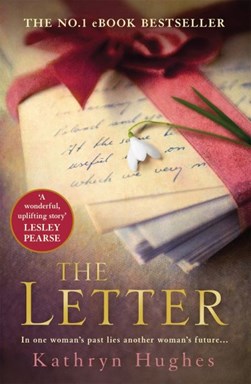 The letter by Kathryn Hughes
