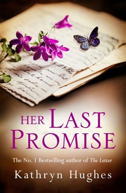 Her last promise by Kathryn Hughes