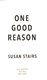 One Good Reason P/B by Susan Stairs