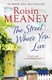 Street Where You Live P/B by Roisin Meaney