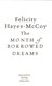 Month Of Borrowed Dreams (FS) P/B by Felicity Hayes-McCoy
