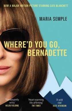 Where d You Go Bernadette P/B by Maria Semple