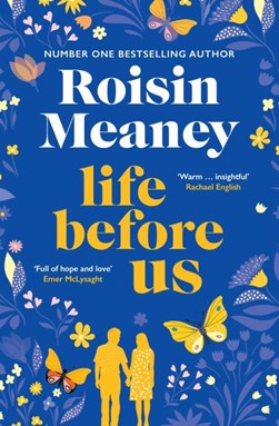 Life before us by Roisin Meaney